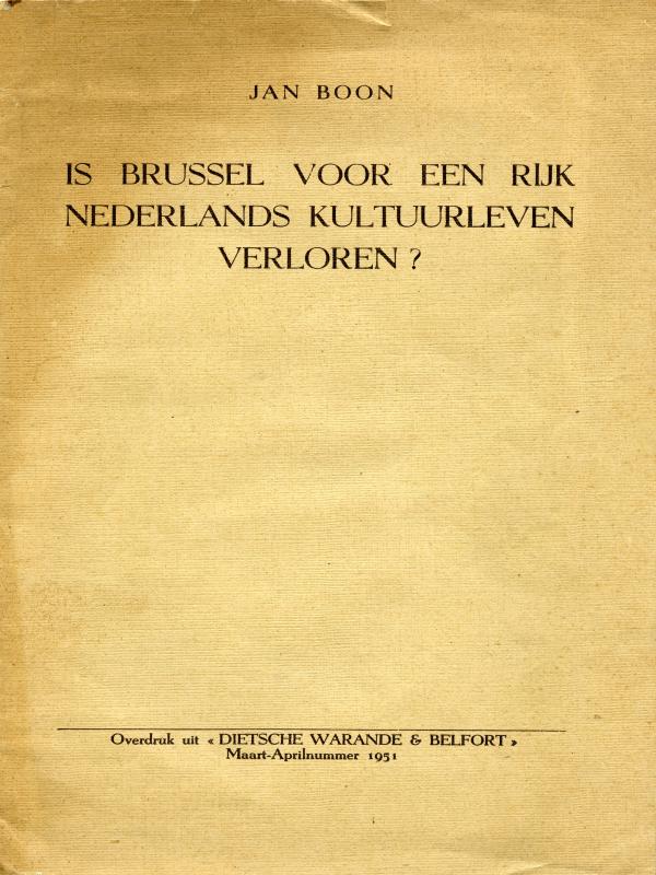 Jan Boon - Is Brussel voor een rijk Nederlands kultuurleven verloren?