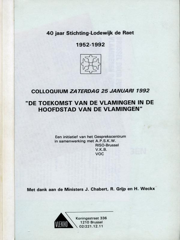 Herman Van Impe (en anderen) - De toekomst van de Vlamingen in de hoofdstad van de Vlamingen: colloquium zaterdag 25 januari 1992