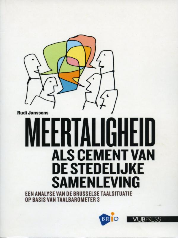 Rudi Janssens - Meertaligheid als cement van de stedelijke samenleving